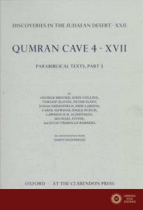 Discoveries in the Judaean Desert: Volume XXII. Qumran Cave 4: XVII - George Brooke