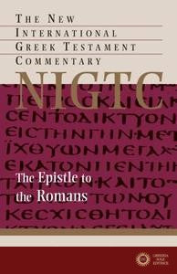 Epistle to the Romans - Richard N. Longenecker