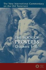 Book of Proverbs - Bruce K. Waltke