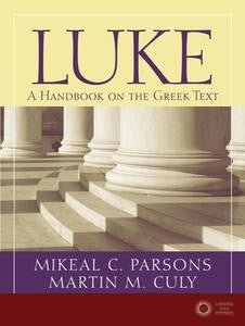 Luke - Mikeal C. Parsons, Martin M. Culy, Joshua J. Stigall