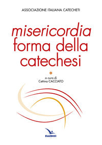 Misericordia forma della catechesi
