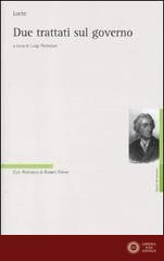 Due trattati sul governo - John Locke