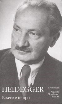 Essere e tempo. Testo tedesco a fronte - Martin Heidegger