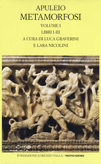 Metamorfosi. Testo latino a fronte. Ediz. critica vol. 1 - Apuleio