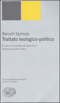 Trattato teologico-politico - Baruch Spinoza