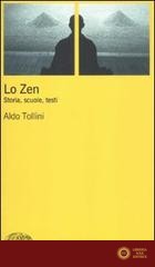 Zen. Storia, scuole, testi - Aldo Tollini