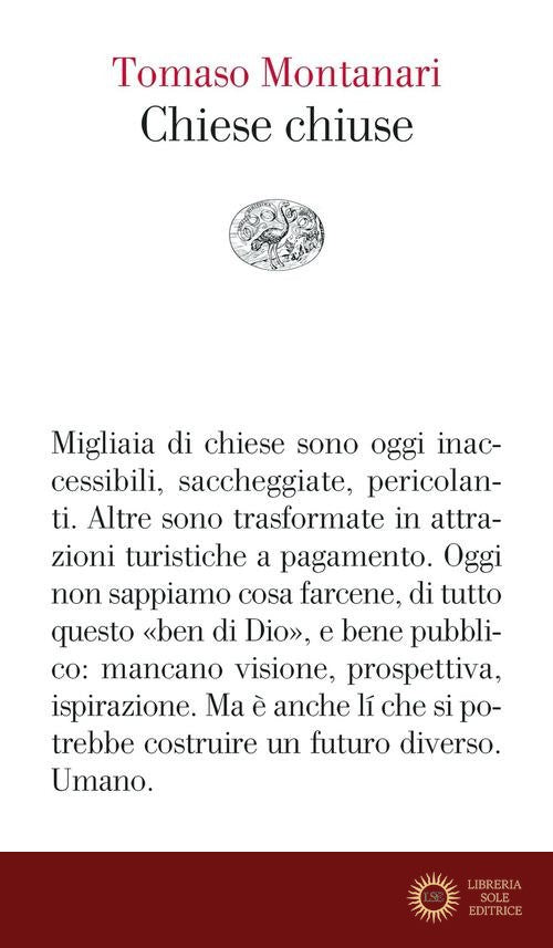 Chiese chiuse - Tomaso Montanari