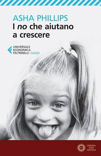 I no che aiutano a crescere - Asha Phillips