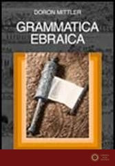 Grammatica ebraica - Doron Mittler