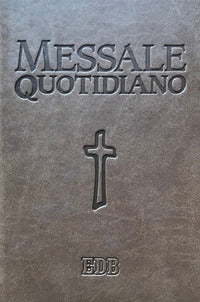 Messale quotidiano. Festivo e feriale. Letture bibliche dal Nuovo Lezionario CEI. Nuova ediz. - Semeraro M (Cur )