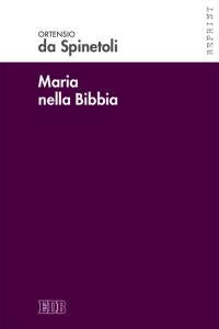 Maria nella Bibbia - Ortensio da Spinetoli