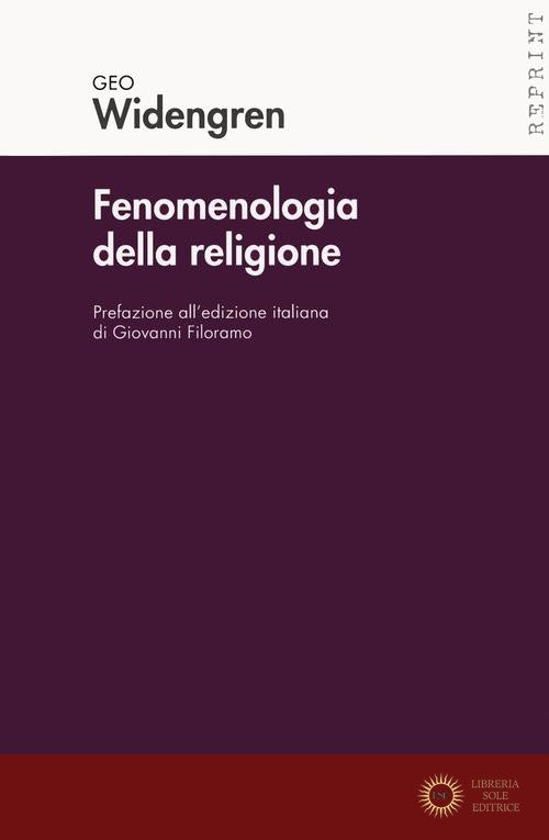 Fenomenologia della religione - Geo Widengren