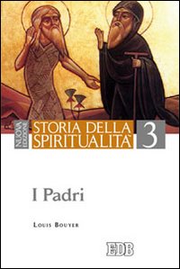 Storia della spiritualità vol. 3 - Louis Bouyer