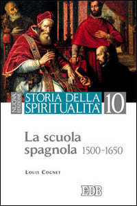 Storia della spiritualità vol. 10 - Louis Cognet