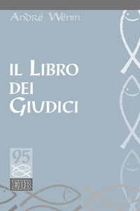 Il libro dei giudici - André Wénin