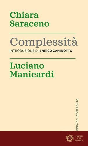 Complessità - Chiara Saraceno, Luciano Manicardi