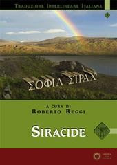 Siracide. Versione interlineare in italiano - R. Reggi