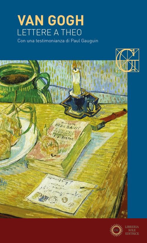 Lettere a Theo - Vincent Van Gogh