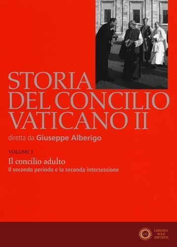 Storia del Concilio Vaticano II vol. 3 - A. Melloni