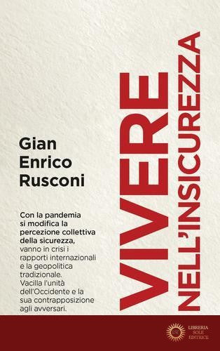 Vivere nell'insicurezza - Gian Enrico Rusconi