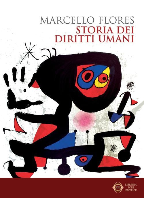 Storia dei diritti umani. Nuova ediz. - Marcello Flores