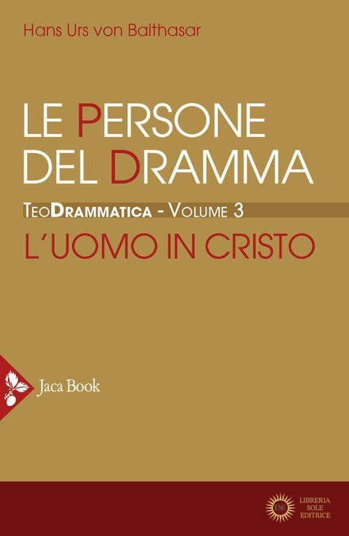 Teodrammatica vol. 3 - Hans Urs von Balthasar