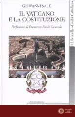 Il Vaticano e la Costituzione - Giovanni Sale