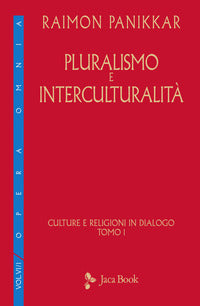 Culture e religioni in dialogo vol. 6.1 - Raimon Panikkar
