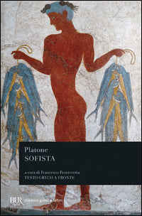 Sofista. Testo greco a fronte - Platone
