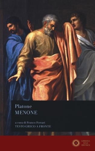 Menone. Testo greco a fronte - Platone