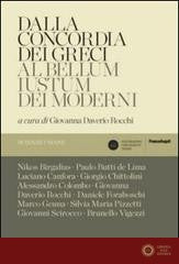 Dalla concordia dei greci al bellum iustum dei moderni - G. Daverio Rocchi