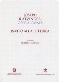 Opera omnia di Joseph Ratzinger vol. 10 - Benedetto XVI (Joseph Ratzinger)