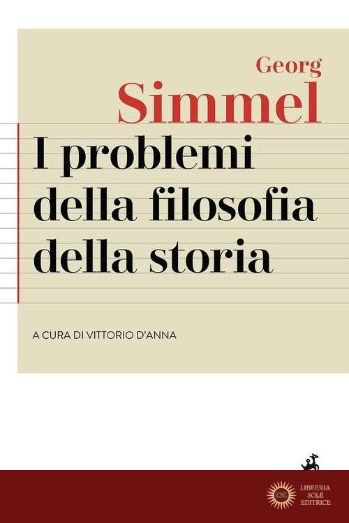 I problemi della filosofia della storia - Georg Simmel