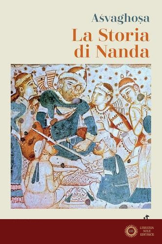 La storia di Nanda - Asvaghosa