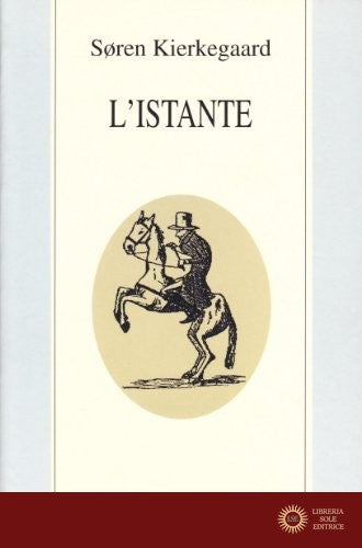 L'istante - Søren Kierkegaard