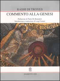 Commento alla Genesi - Rashi di Troyes