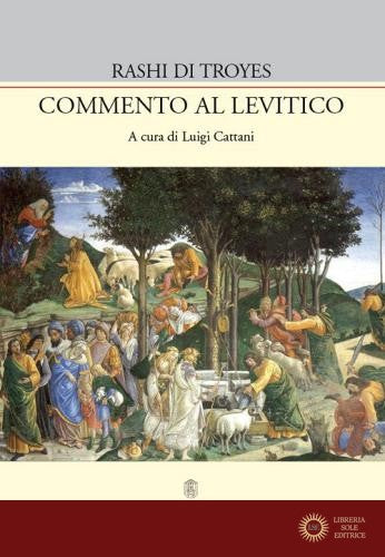 Commento al Levitico - Rashi di Troyes