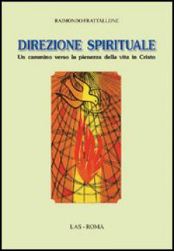 Direzione spirituale - Raimondo Frattallone