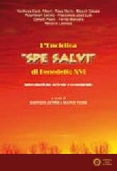 L'enciclica «Spe salvi» di Benedetto XVI. Introduzione al testo e commento - G. Zevini, M. Toso