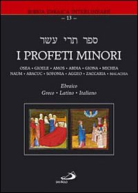 I profeti minori. Ediz. multilingue - P. Beretta
