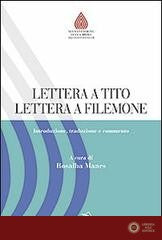 Lettera a Tito. Lettera a Filemone. Introduzione, traduzione e commento - R. P. Manes
