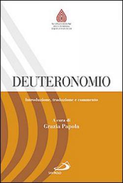 Deuteronomio. Introduzione, traduzione e commento - G. Papola