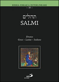 Salmi. Ebraico Greco Latino Italiano - Marco Zappella
