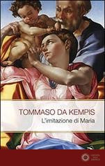 L'imitazione di Maria - Tommaso da Kempis