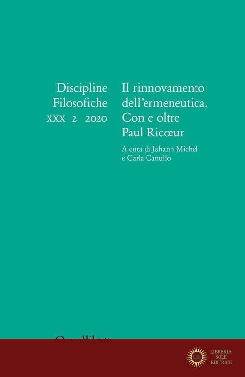 Discipline filosofiche. Ediz. italiana, francese e inglese (2020) vol. 2 - J. Michel, C. Canullo