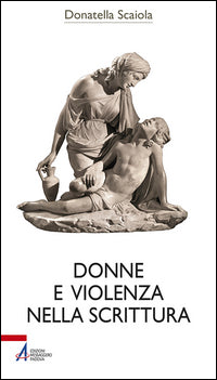 Donne e violenza nella scrittura - Donatella Scaiola