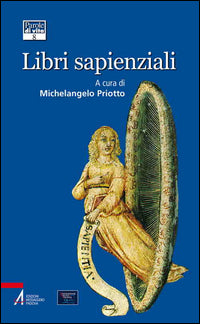 Libri sapienziali - M. Priotto