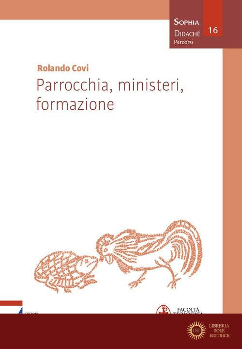 Parrocchia, ministeri, formazione - Rolando Covi