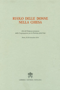 Ruolo delle donne nella Chiesa - Congregazione per la dottrina della fede