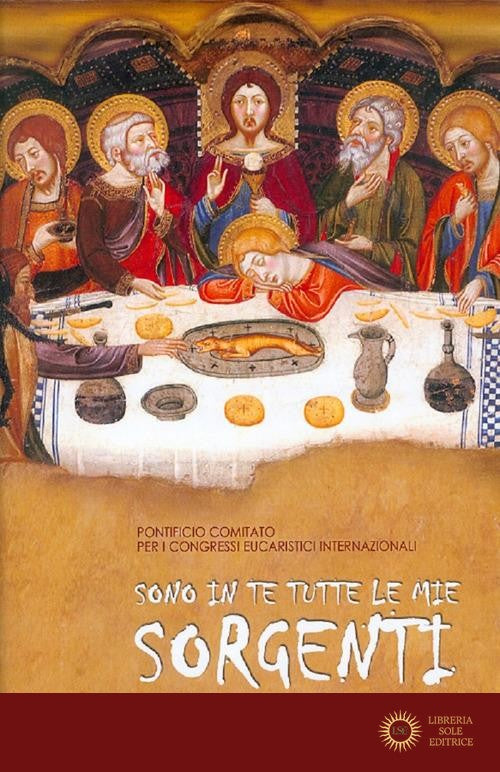 Sono in Te tutte le mie sorgenti. 52° Congresso eucaristico internazionale di Budapest (Ungheria, 13-20 settembre 2020) - Pontificio comitato per i Congressi eucaristici